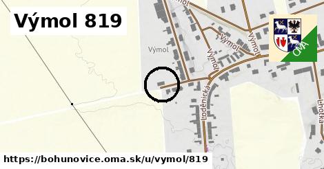 Výmol 819, Bohuňovice