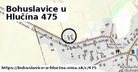 Bohuslavice u Hlučína <span class="supisne">475</span>