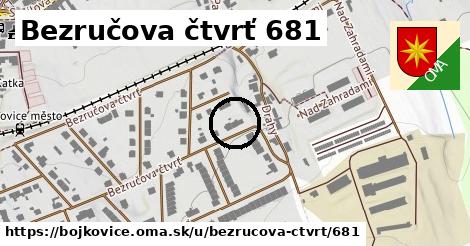 Bezručova čtvrť 681, Bojkovice