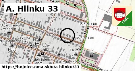 A. Hlinku 33, Bojnice