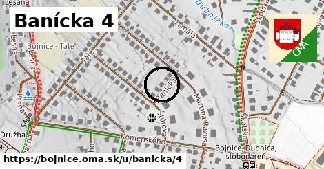 Banícka 4, Bojnice