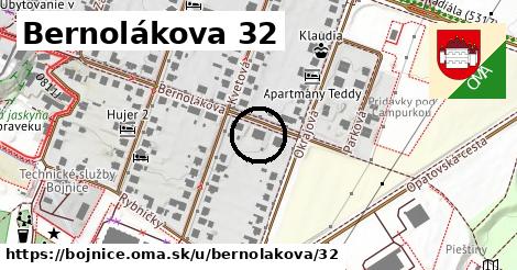 Bernolákova 32, Bojnice