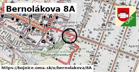 Bernolákova 8A, Bojnice