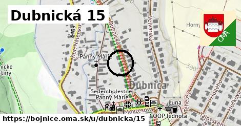 Dubnická 15, Bojnice