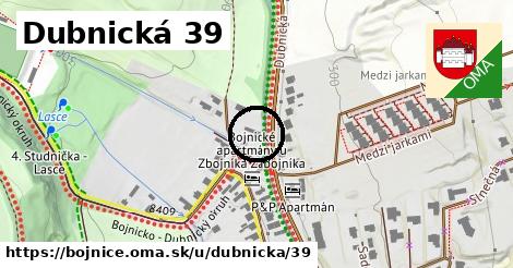 Dubnická 39, Bojnice