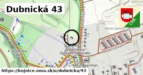 Dubnická 43, Bojnice