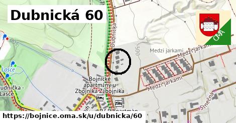 Dubnická 60, Bojnice