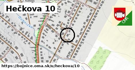 Hečkova 10, Bojnice