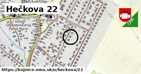 Hečkova 22, Bojnice