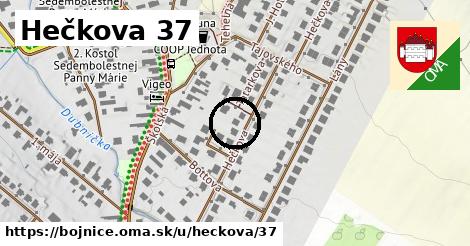 Hečkova 37, Bojnice