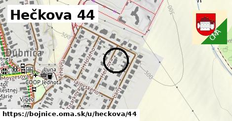 Hečkova 44, Bojnice