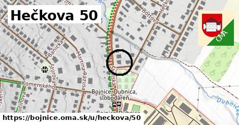 Hečkova 50, Bojnice