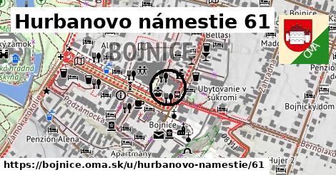 Hurbanovo námestie 61, Bojnice