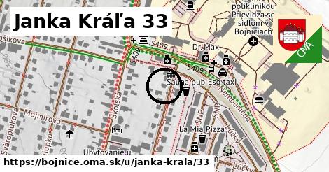 Janka Kráľa 33, Bojnice