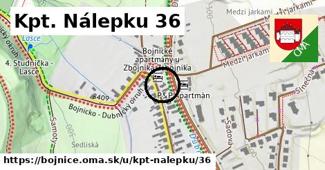 Kpt. Nálepku 36, Bojnice