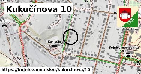 Kukučínova 10, Bojnice