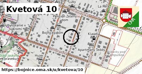 Kvetová 10, Bojnice