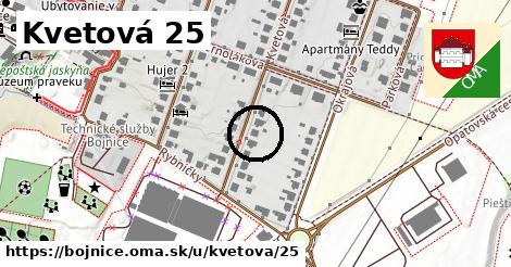 Kvetová 25, Bojnice