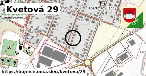 Kvetová 29, Bojnice