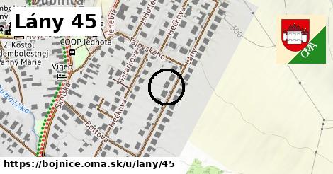 Lány 45, Bojnice