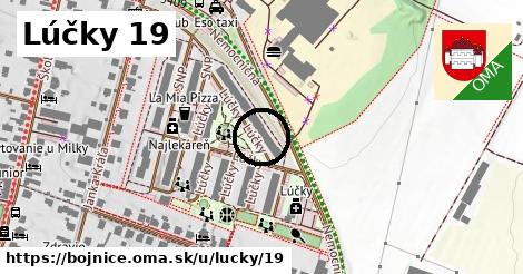 Lúčky 19, Bojnice