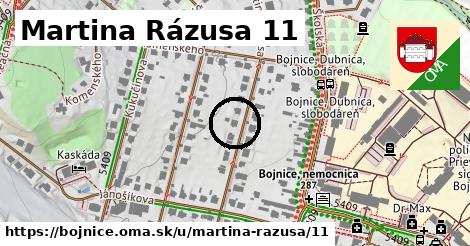 Martina Rázusa 11, Bojnice