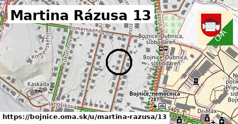 Martina Rázusa 13, Bojnice