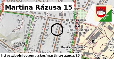 Martina Rázusa 15, Bojnice