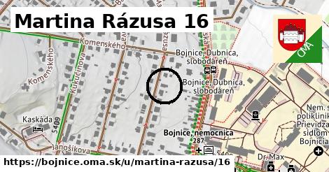 Martina Rázusa 16, Bojnice