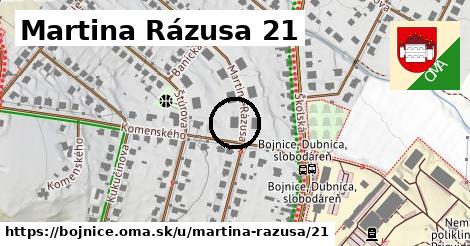 Martina Rázusa 21, Bojnice