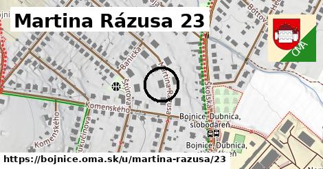 Martina Rázusa 23, Bojnice
