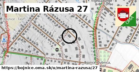 Martina Rázusa 27, Bojnice