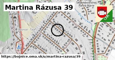 Martina Rázusa 39, Bojnice