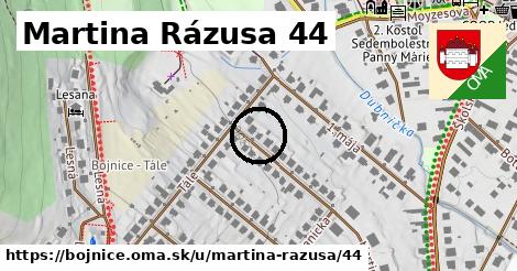 Martina Rázusa 44, Bojnice