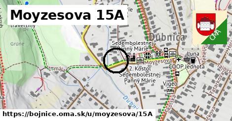 Moyzesova 15A, Bojnice