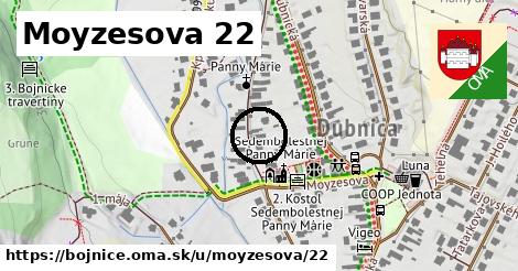 Moyzesova 22, Bojnice