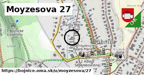 Moyzesova 27, Bojnice