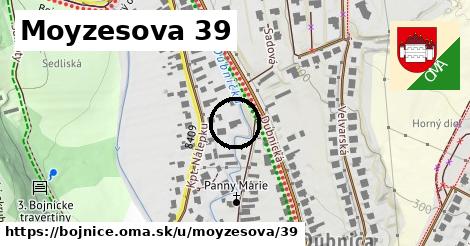 Moyzesova 39, Bojnice