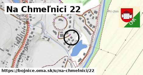 Na Chmeľnici 22, Bojnice