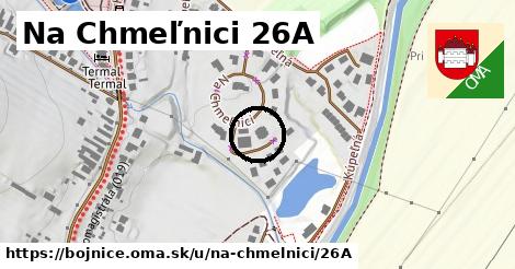 Na Chmeľnici 26A, Bojnice