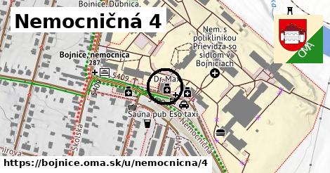 Nemocničná 4, Bojnice