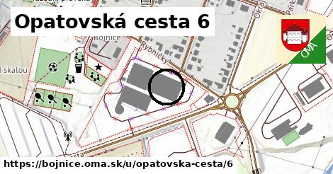 Opatovská cesta 6, Bojnice