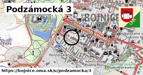 Podzámocká 3, Bojnice