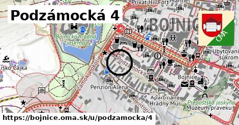 Podzámocká 4, Bojnice