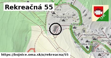 Rekreačná 55, Bojnice