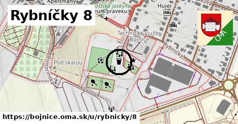 Rybníčky 8, Bojnice