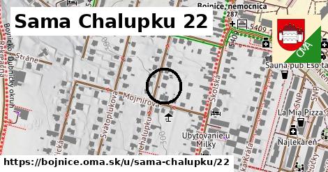 Sama Chalupku 22, Bojnice