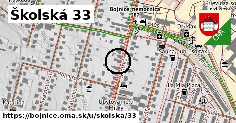 Školská 33, Bojnice