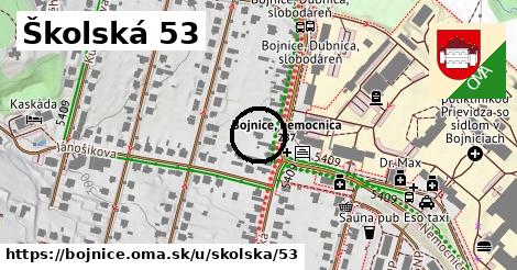 Školská 53, Bojnice