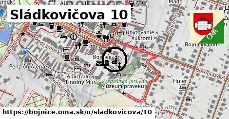 Sládkovičova 10, Bojnice